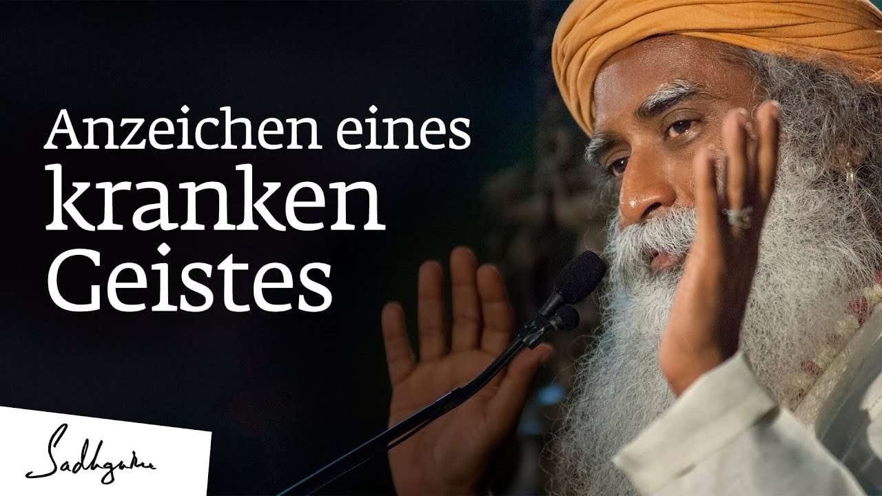 Anzeichen eines kranken Geistes