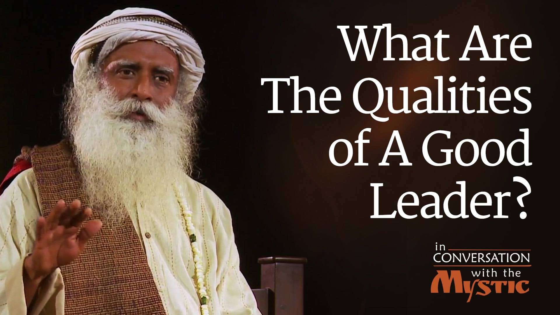 Qualities Of A Good Leader