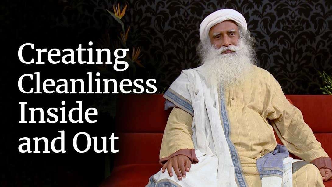 Creating Cleanliness Inside and Out