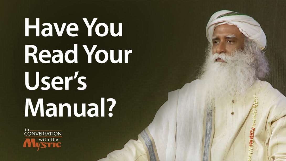 Have You Read Your User’s Manual?