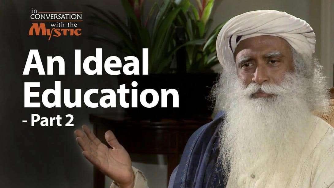 An Ideal Education - Part 2