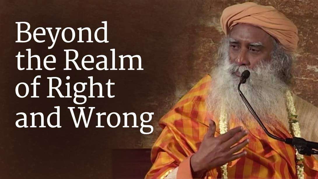 Beyond the Realm of Right and Wrong