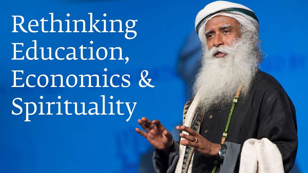 Rethinking Education, Economics and Spirituality