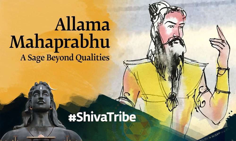 Allama Prabhu - A Sage Beyond Qualities | Shiva Devotees Unraveled