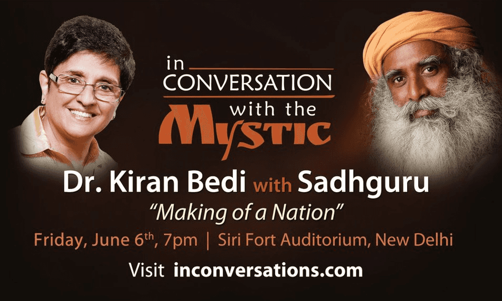 Dr. Kiran Bedi with Sadhguru – Making of a Nation