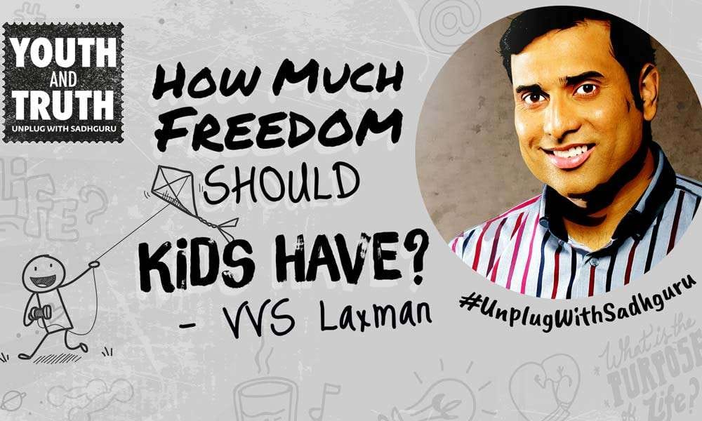 Should Kids Be Free to Make Decisions? VVS Laxman Asks Sadhguru