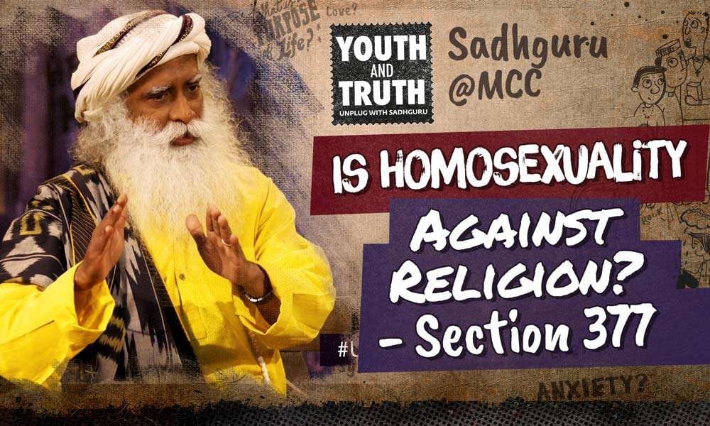 Is Homosexuality Against Religion? - Section 377