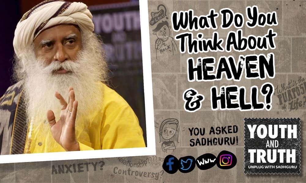 What Do You Think About Heaven & Hell?