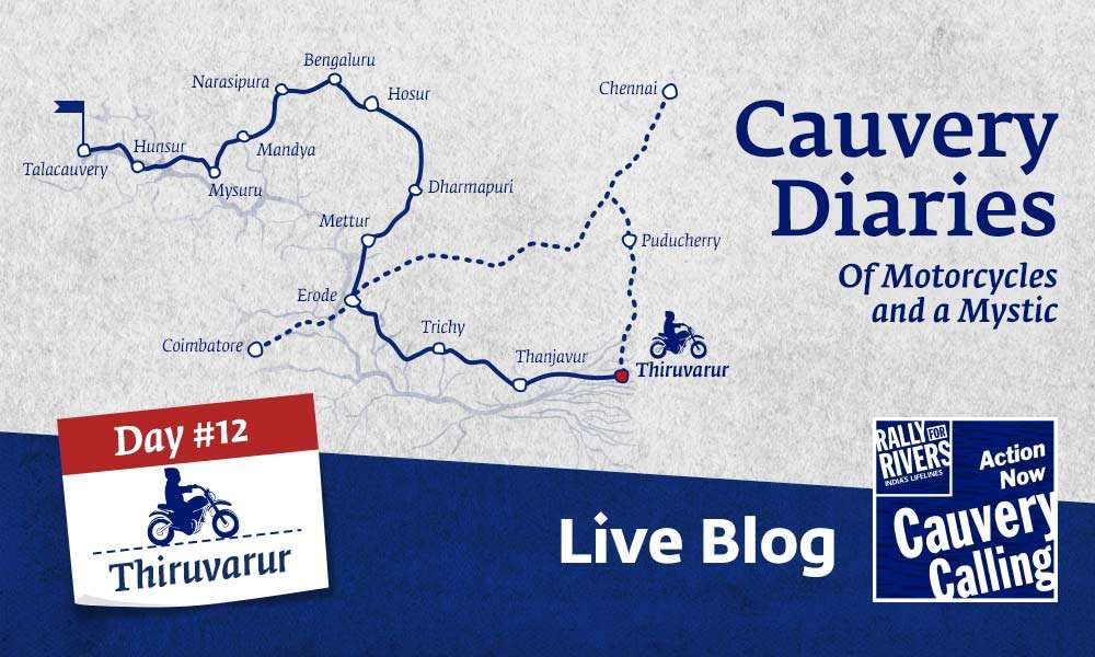 isha blog article | Day 12 - Cauvery Diaries: Of Motorcycles and a Mystic