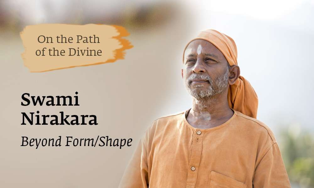 Isha Blog Article | On the Path of the Divine - Swami Nirakara