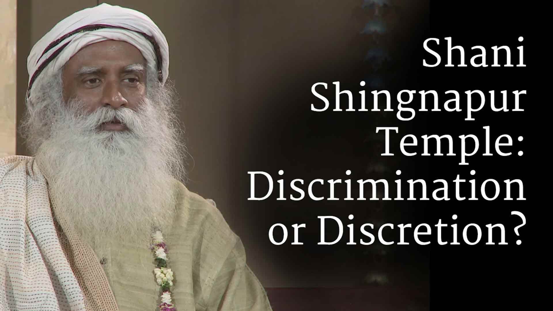 Shani Shingnapur Temple: Discrimination or Discretion?