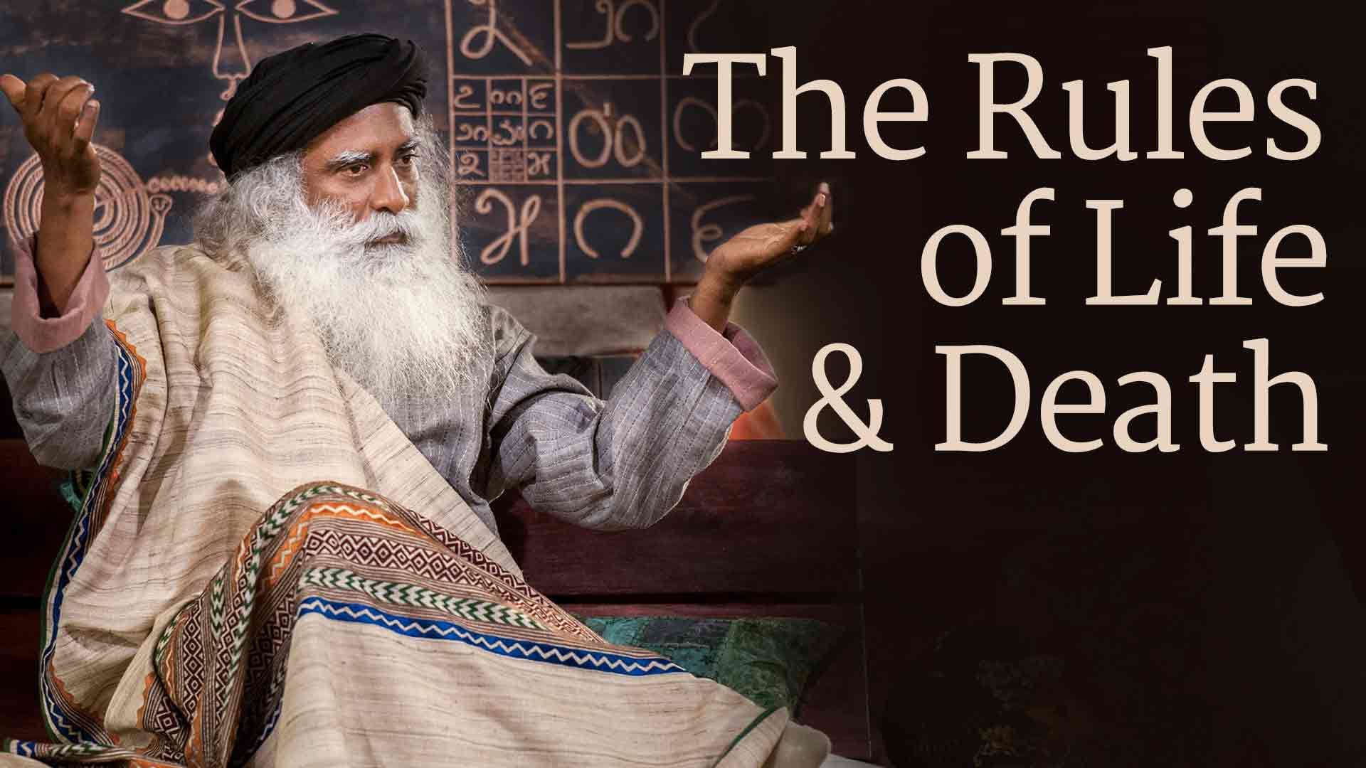 The Rules of Life and Death