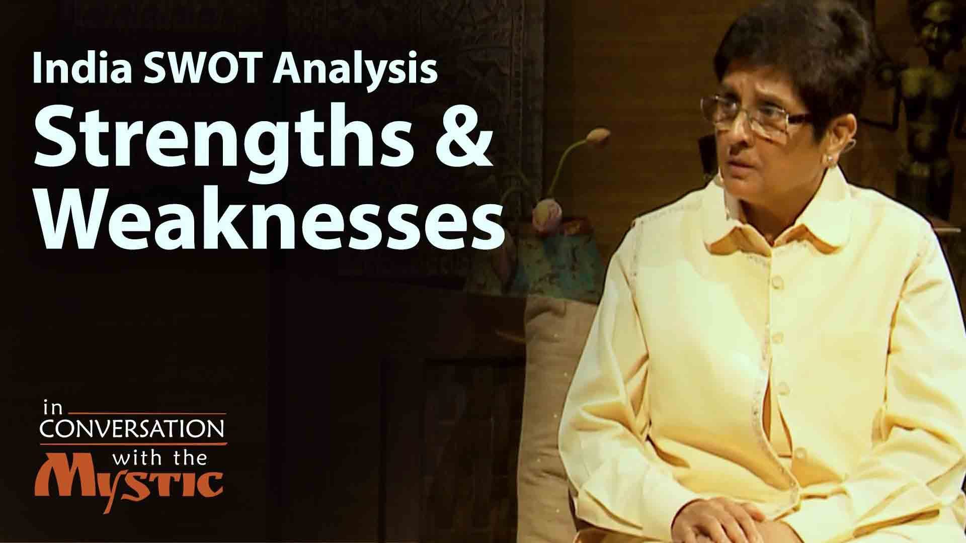 India SWOT Analysis Part 1 – Strengths and Weaknesses