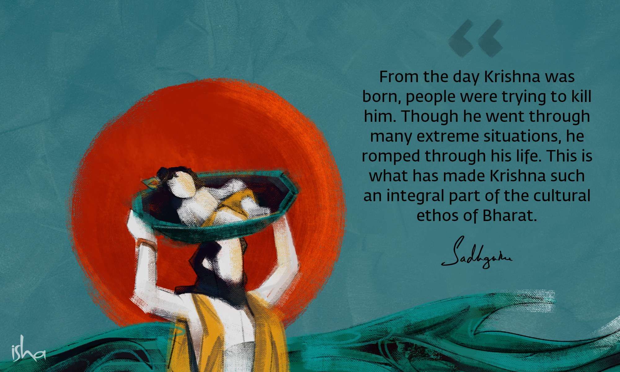 Krishna quote from Sadhguru with abstract man carrying baby Krishna on his head.