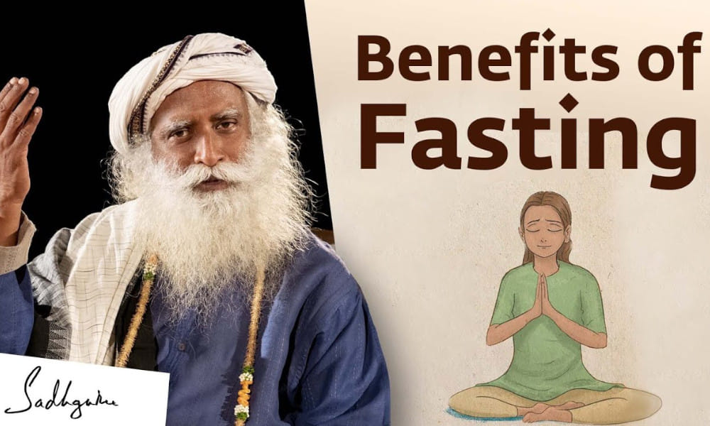 Benefits of Fasting | Sadhguru