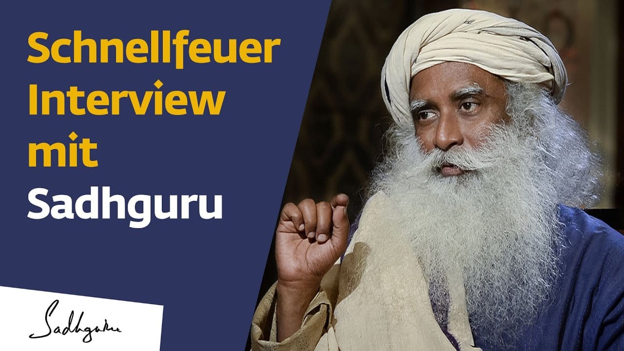 Schnellfeuer Interview mit Sadhguru