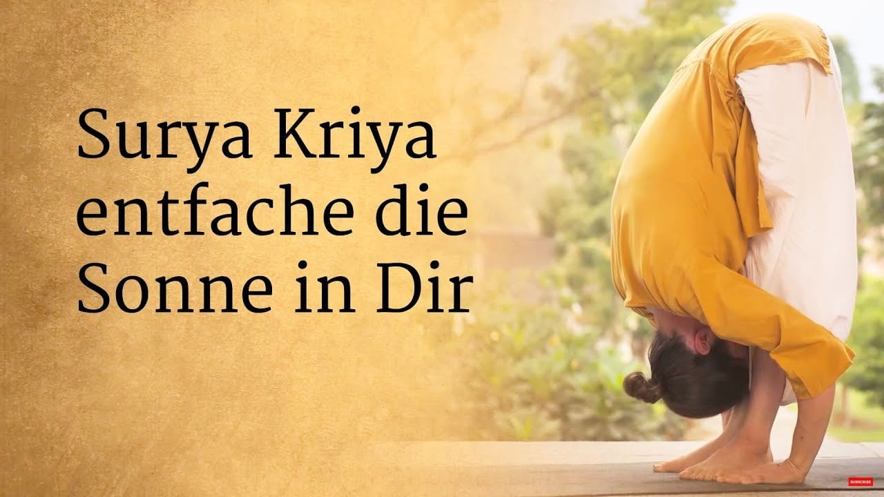 Surya Kriya – Entfache die Sonne in Dir
