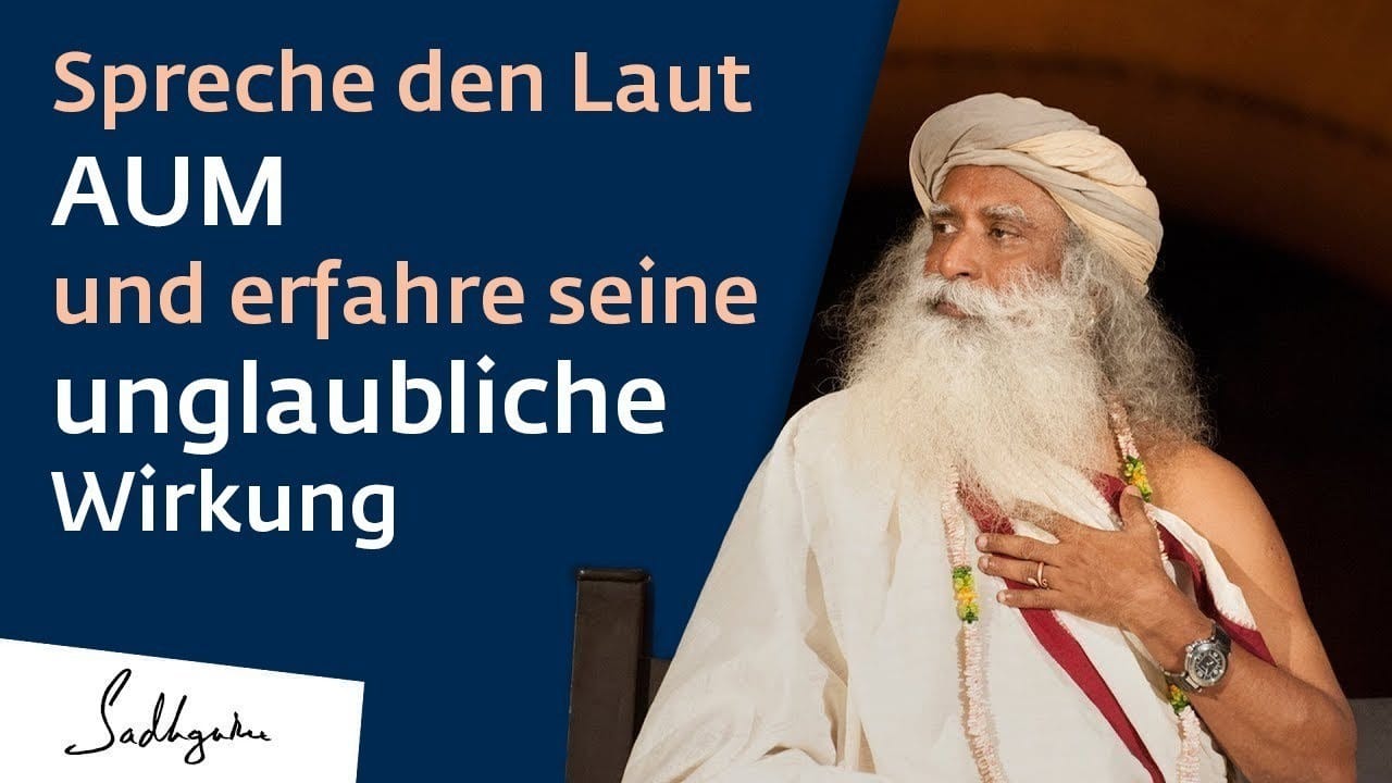 Der Laut AUM: So bringt er unzählige Vorteile in dein Leben