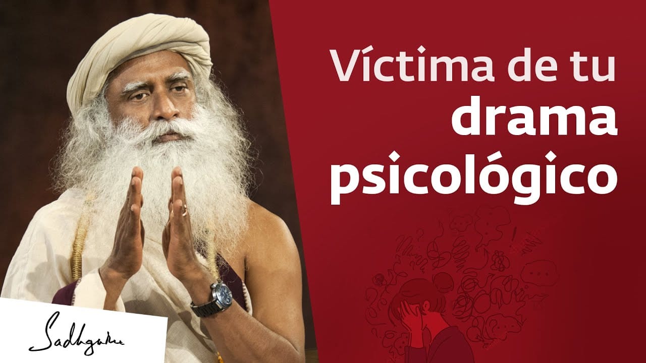 Atrapado en el drama psicológico | Sadhguru