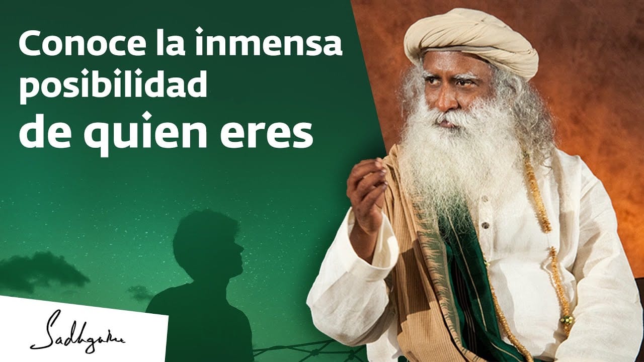 La inmensa posibilidad de ser humano | Sadhguru