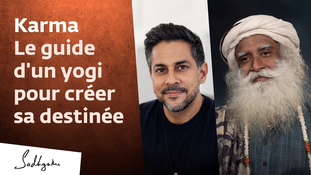 Le guide d'un yogi pour créer sa destinée