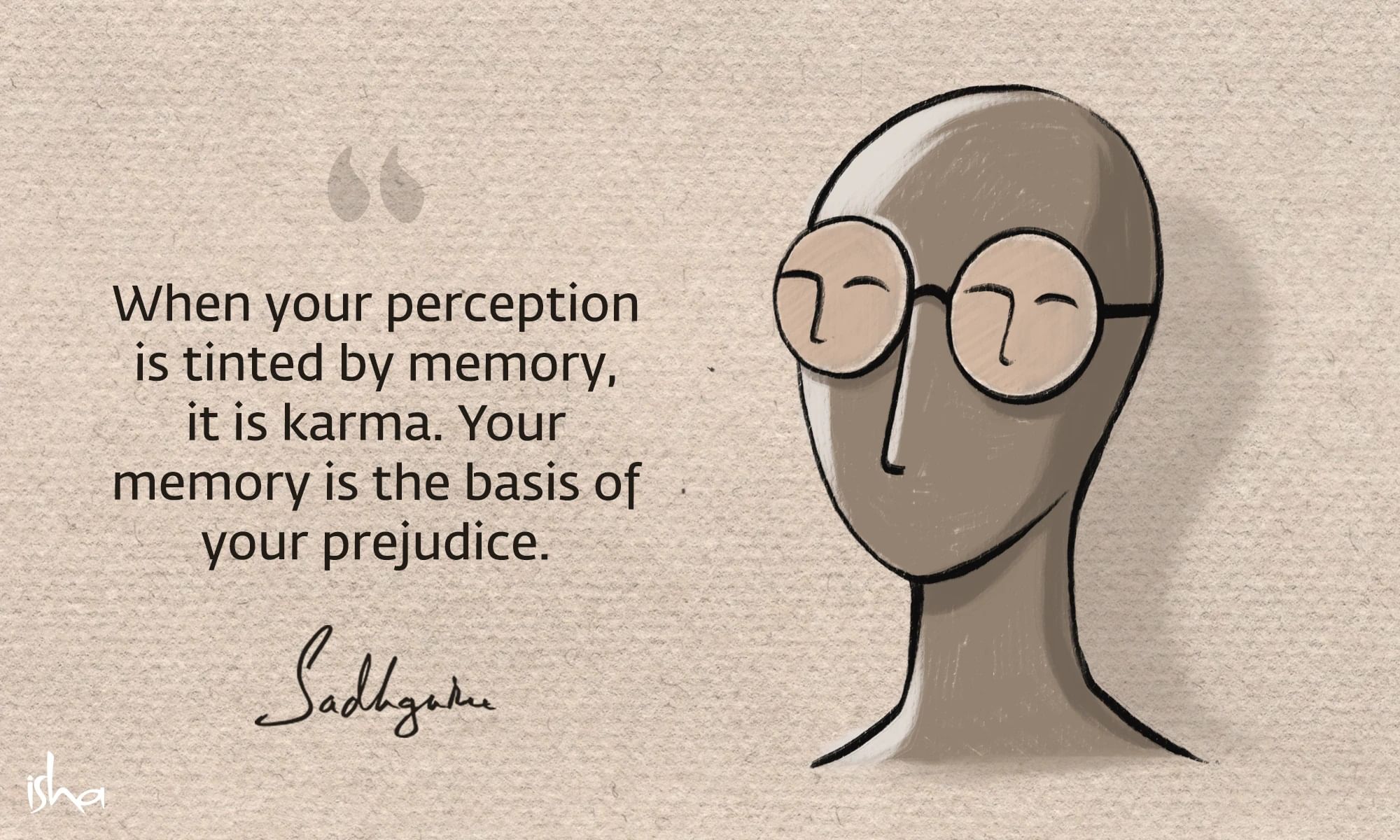 Quote on karma showing figurine wearing glasses made of karma, which distort vision.