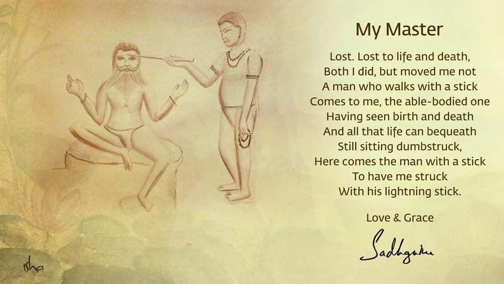 Sadhguru's Poem "My Master"