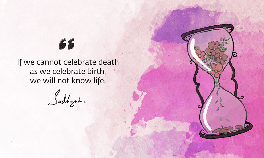 Drawing of flowers withering in an hourglass, with a quote on death from Sadhguru and pink background.
