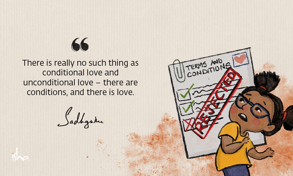 Relationship love quote from sadhguru combined with a painting of a child looking surprised at a paper which says: terms and conditions, rejected.
