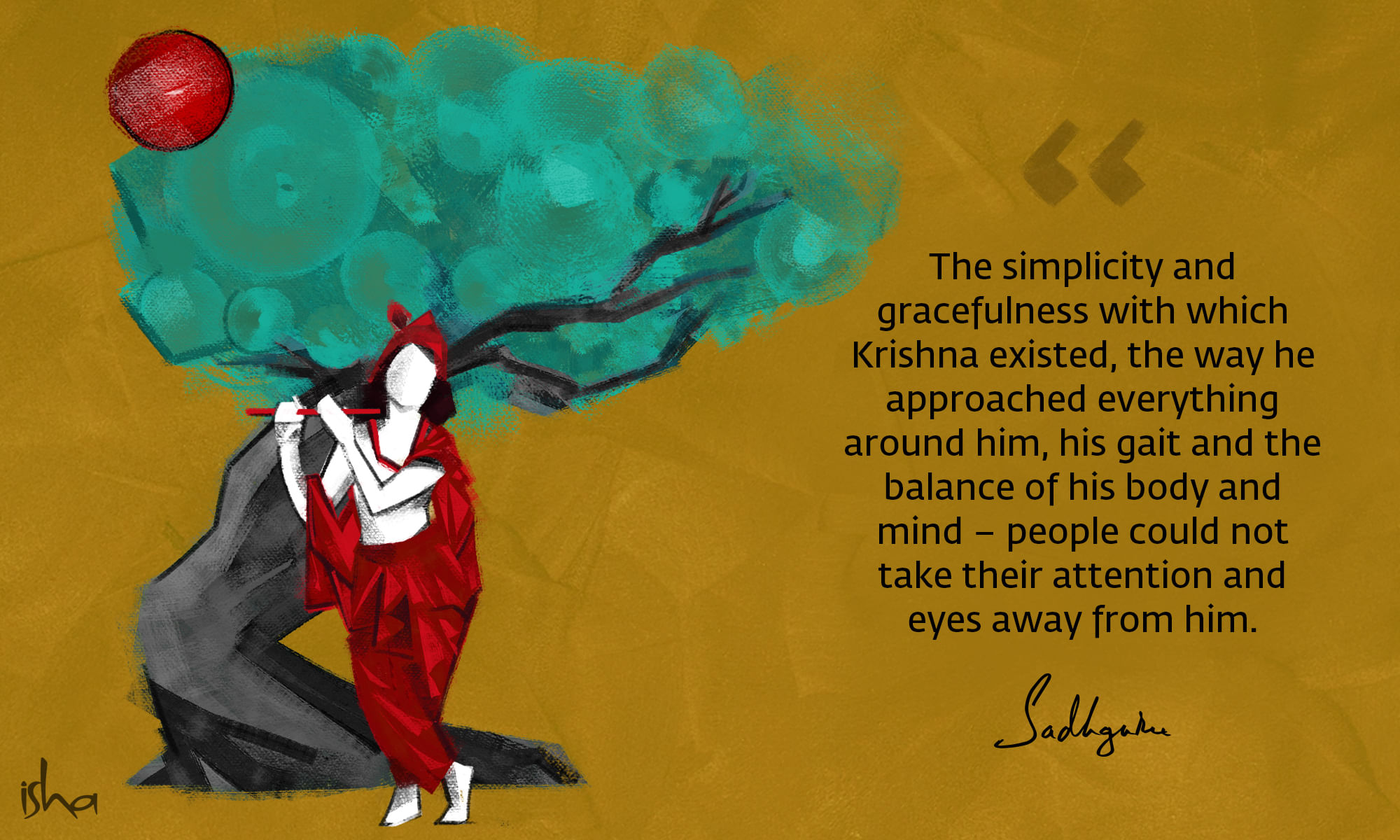 Krishna quote from Sadhguru with abstract Krishna in red clothes, playing flute under a tree during full moon.