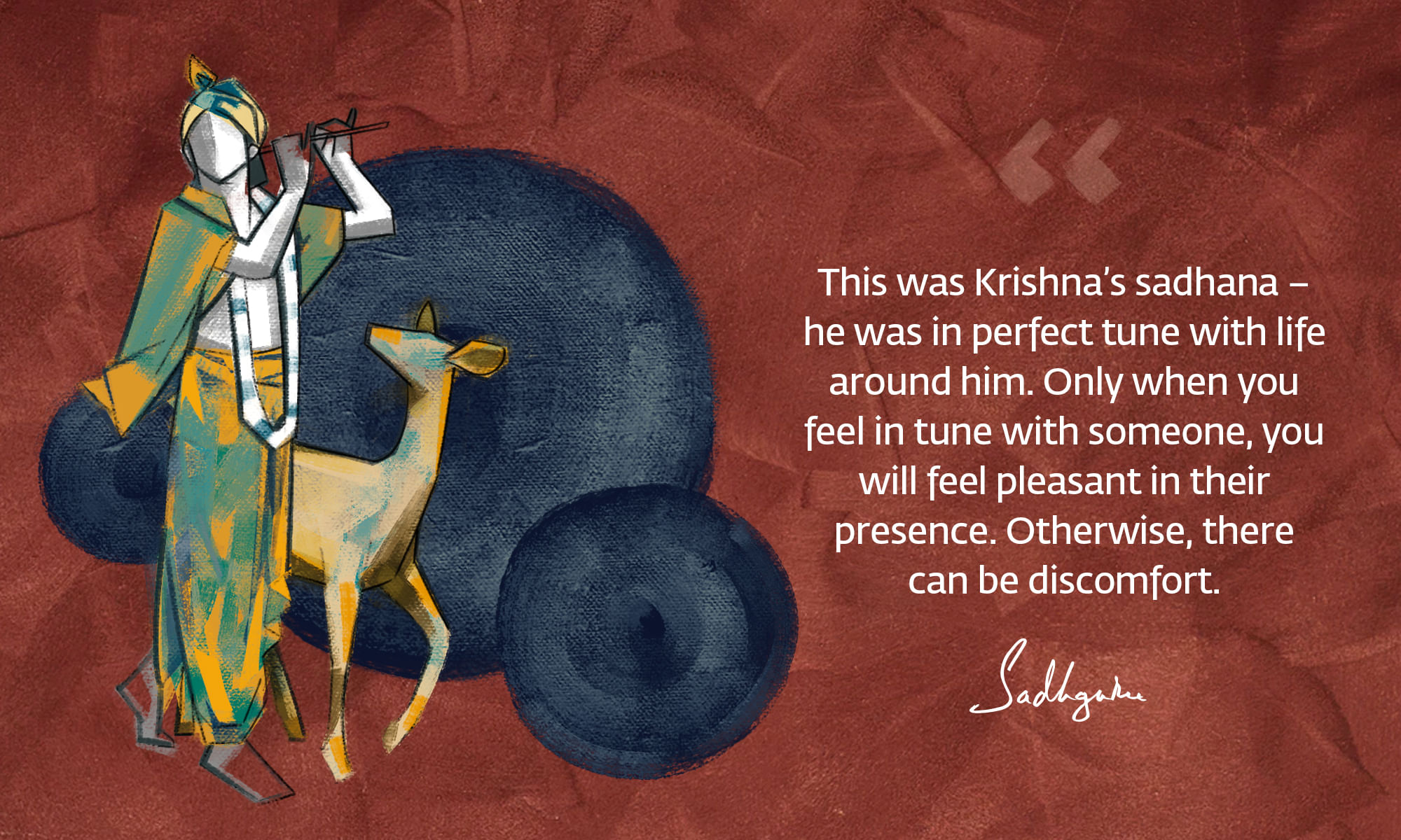 Krishna quote from Sadhguru with abstract Krishna playing flute close to a deer.
