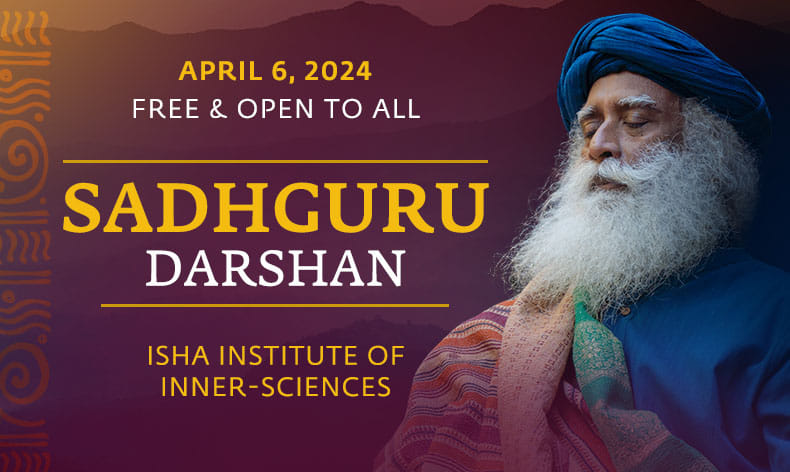 Sadhguru Schedule - Meet Sadhguru
