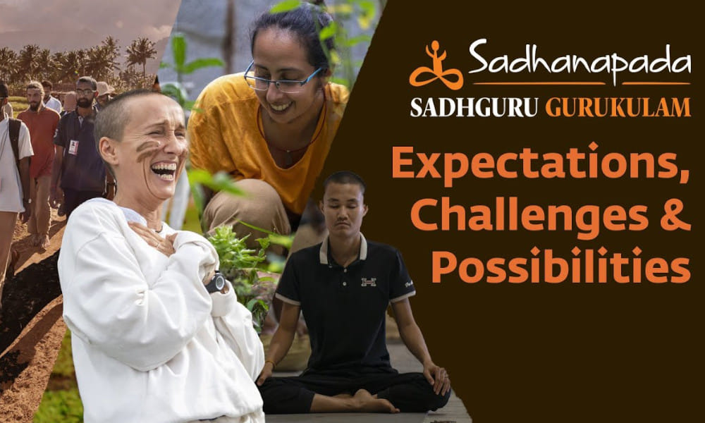 Sadhanapada – Expectations, Challenges & Possibilities
