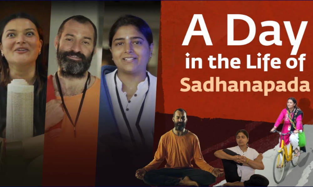 A Day in the Life of a Sadhanapada participant