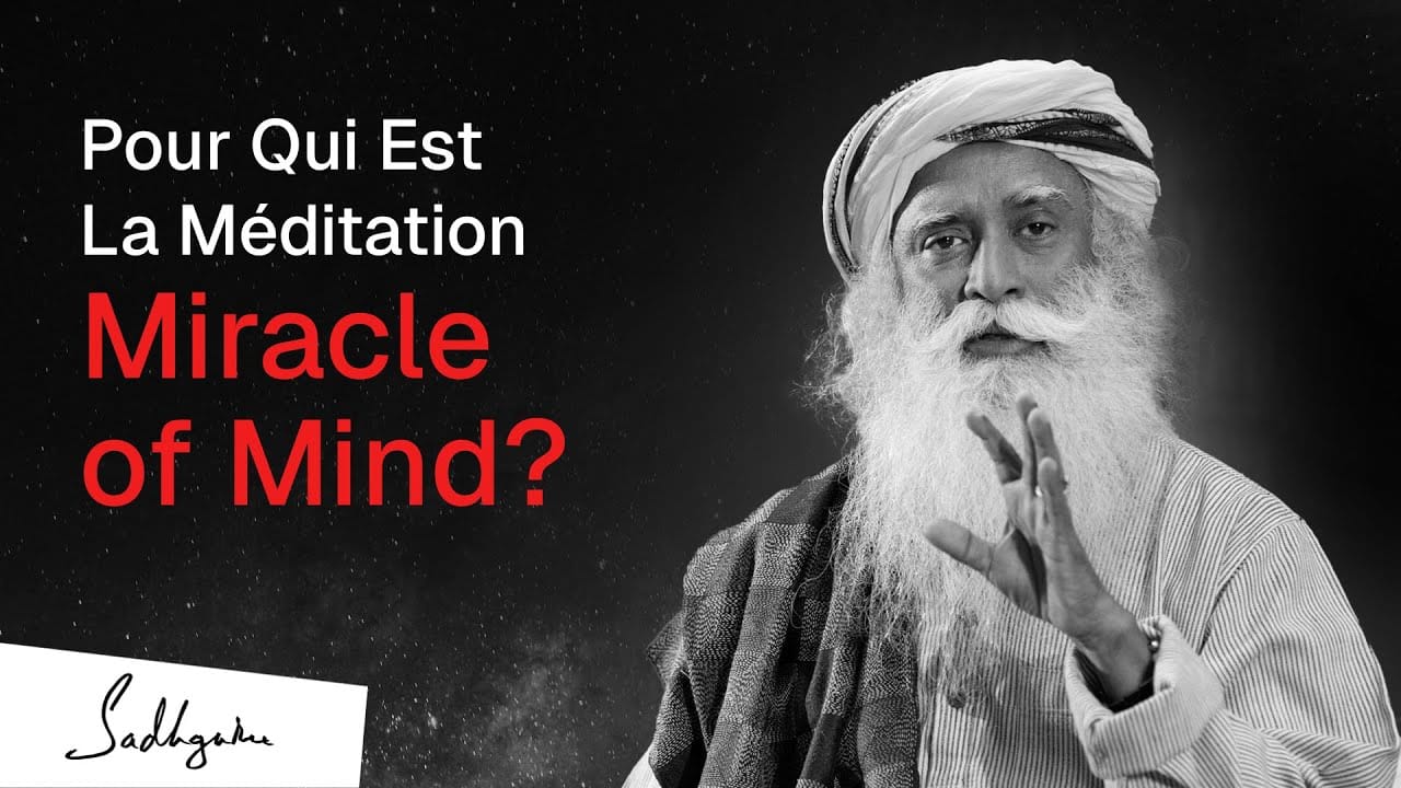 Qui devrait pratiquer la méditation Miracle of Mind ?