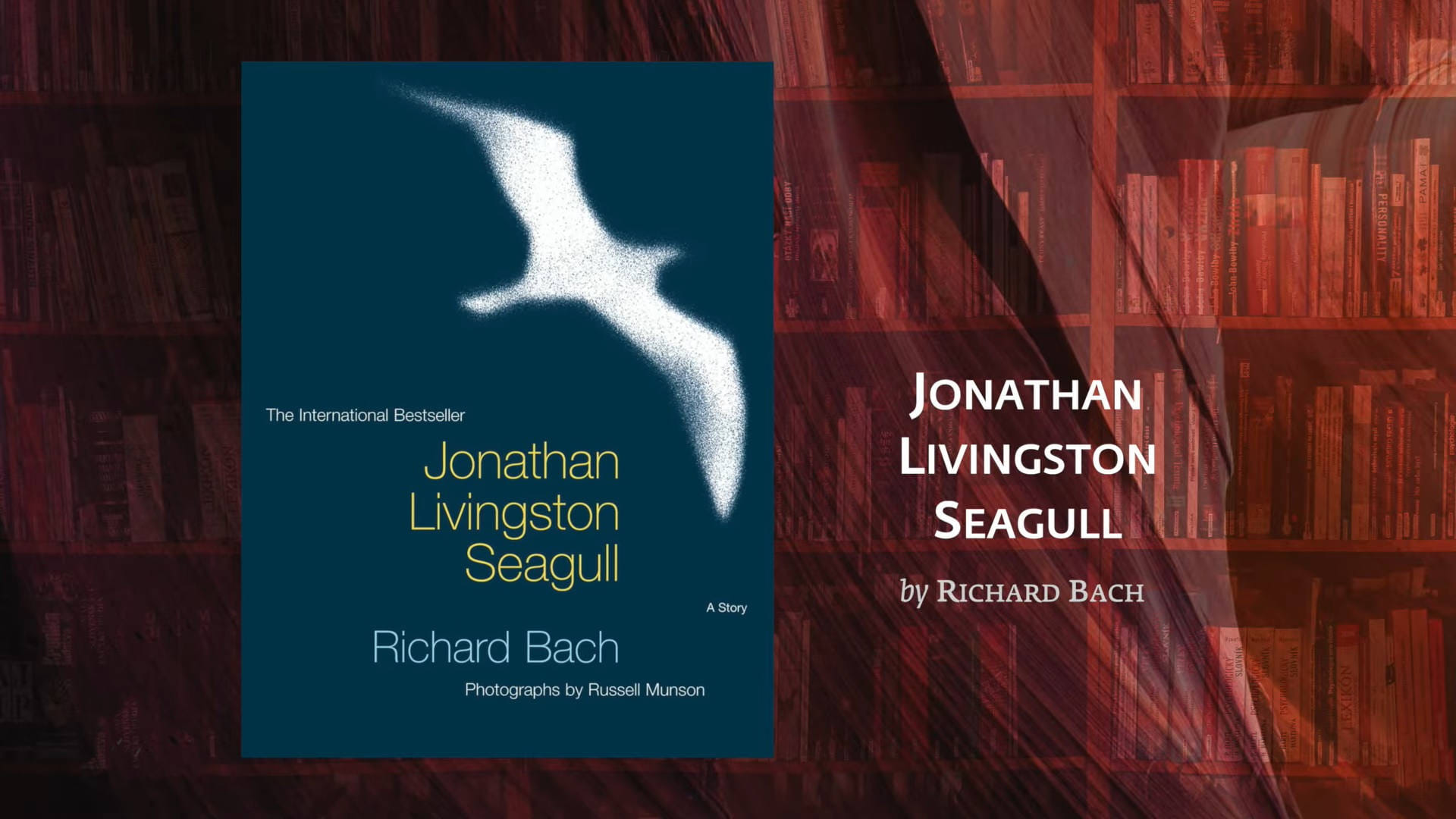 Jonathan Livingston Seagull Jonathan Livingston Seagull
