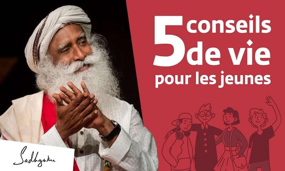 5 conseils de vie pour les jeunes